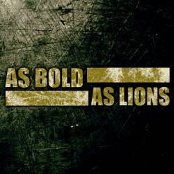 As Bold As Lions : Face of Reality